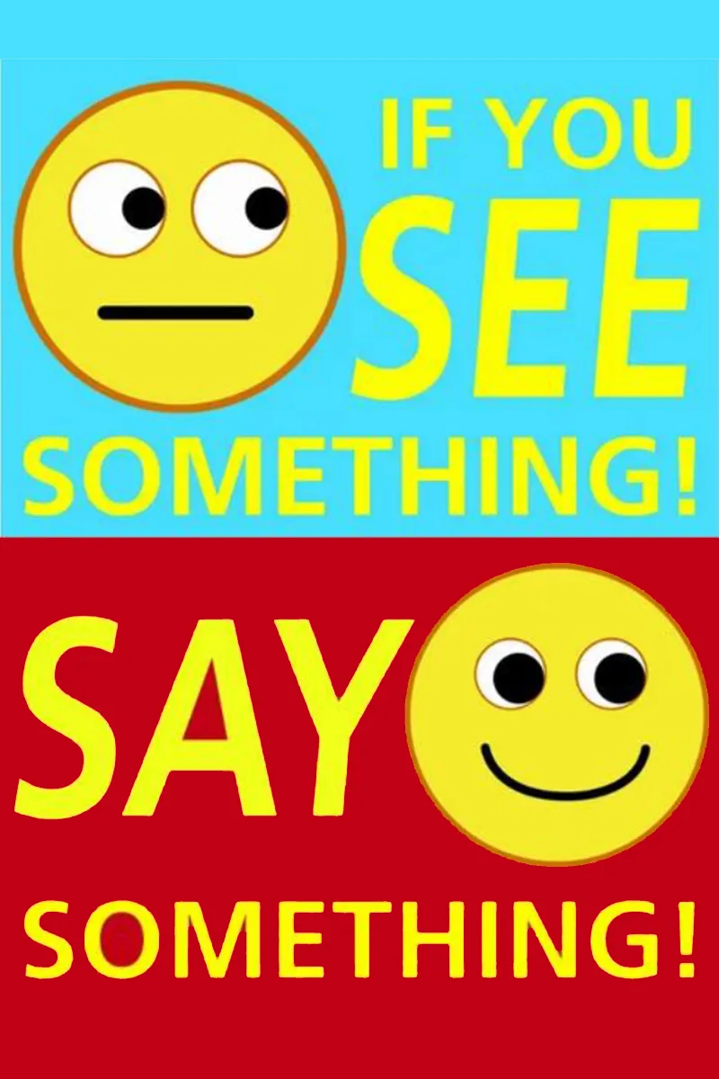 See Something Say Something